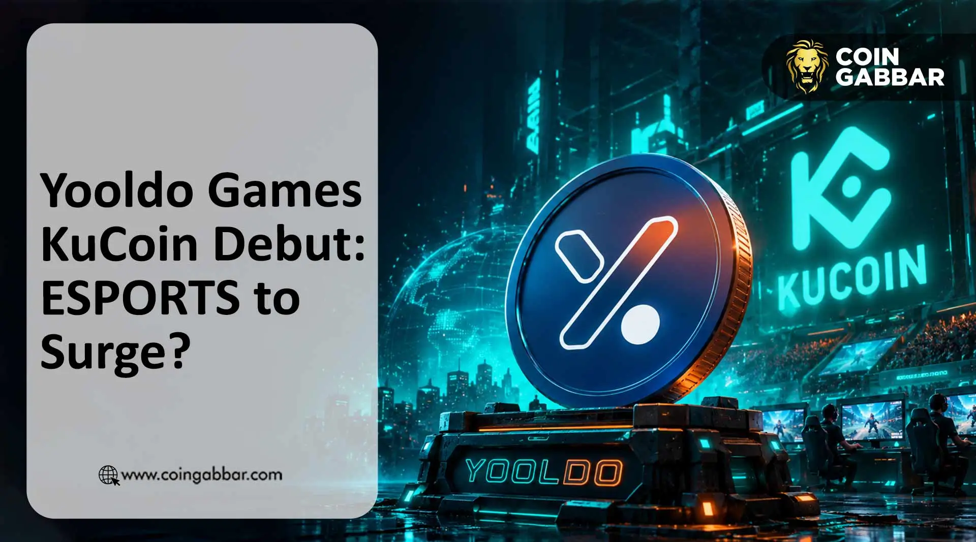 Yooldo Games上线KuCoin ESPORTS代币涨4.45% 6月解锁或成关键考验