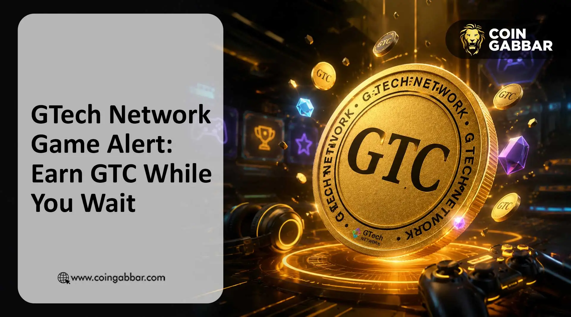GTech Network延迟上市期间推Flappy游戏:玩家可赚20000 GTC代币