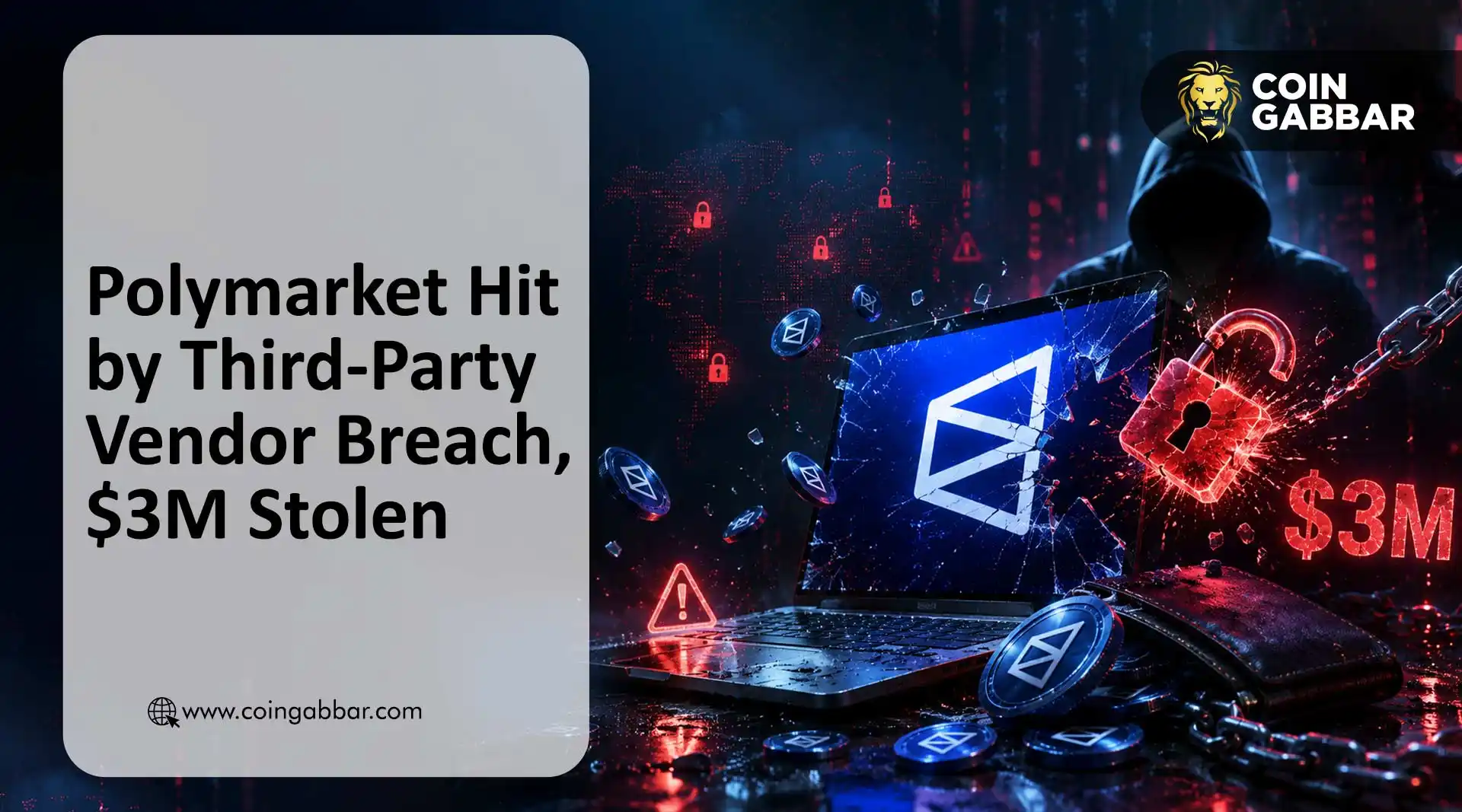 Polymarket再曝安全漏洞:第三方供应商遭入侵致300万美元被盗