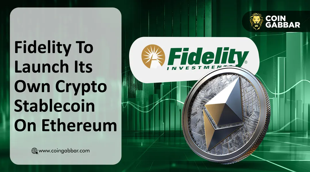 Fidelity Launches FIDD Stablecoin on Ethereum, Bringing Regulated Digital Dollar