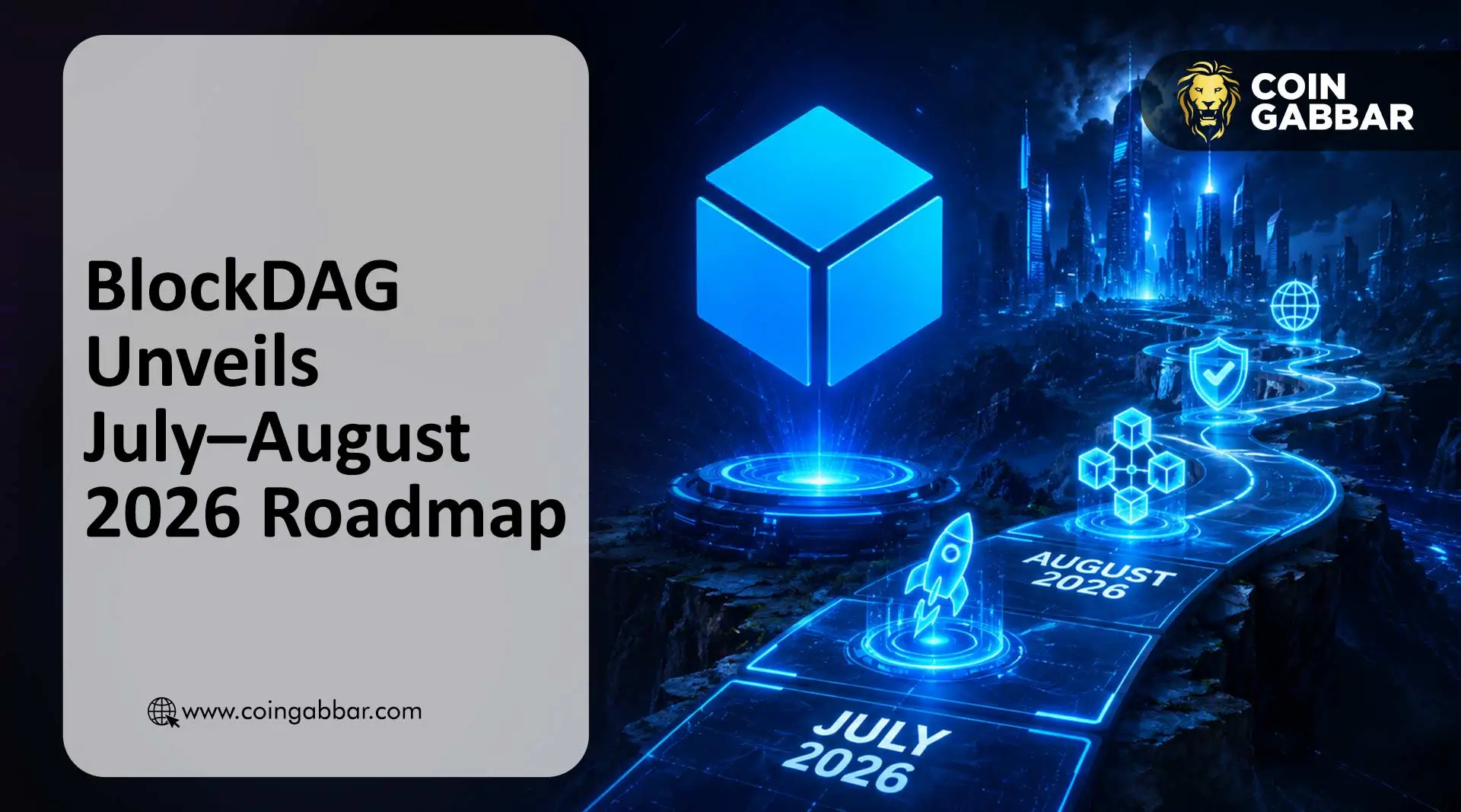 BlockDAG合并预售轮次并抛出21倍回报说法,8月20日上线Super App