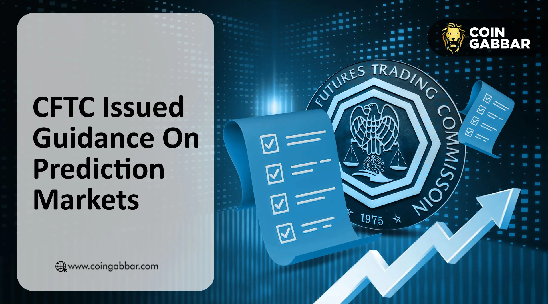 CFTC Issues First Guidance for Prediction Markets to Curb Insider Trading