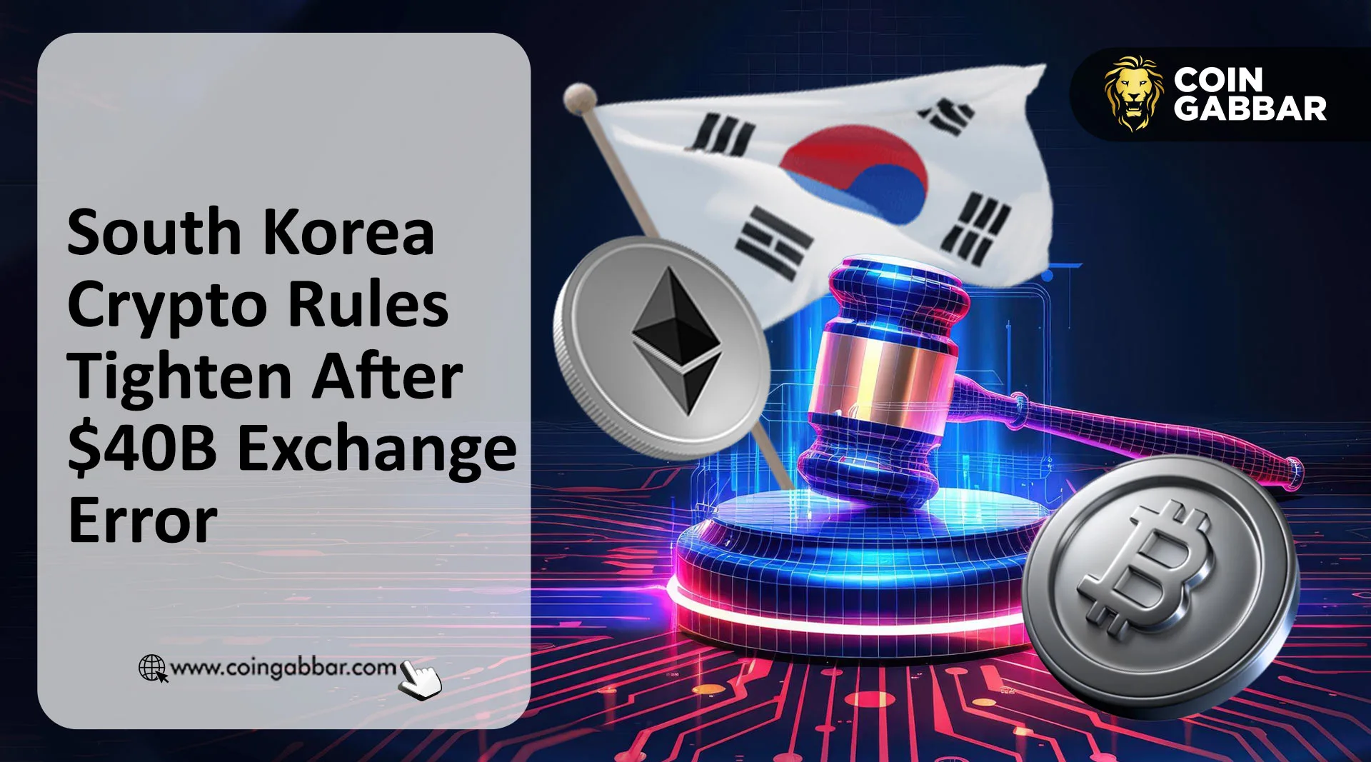 South Korea Tightens Crypto Rules After Bithumb's $40B BTC Giveaway Error
