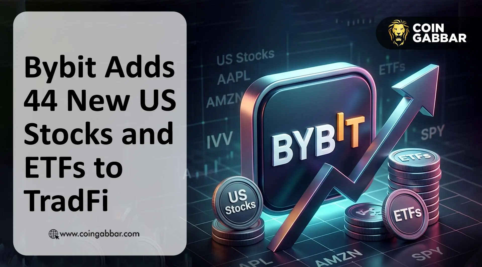 Bybit TradFi第五轮扩增:44只美股及ETF上线,IBIT领衔