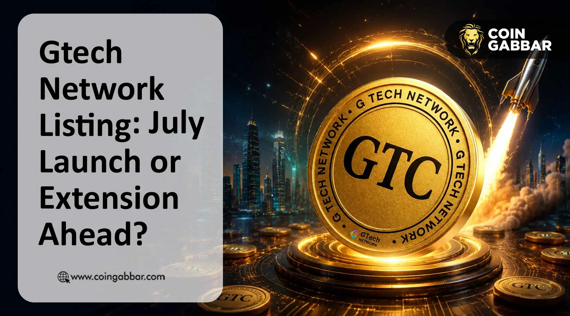 GTC Listing Delayed Three Times: Will July Finally Break the Curse?