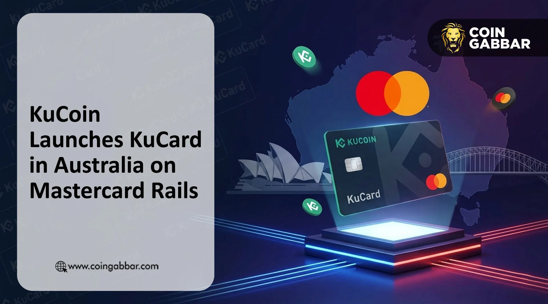 KuCoin在澳大利亚上线KuCard,可用加密货币线下支付