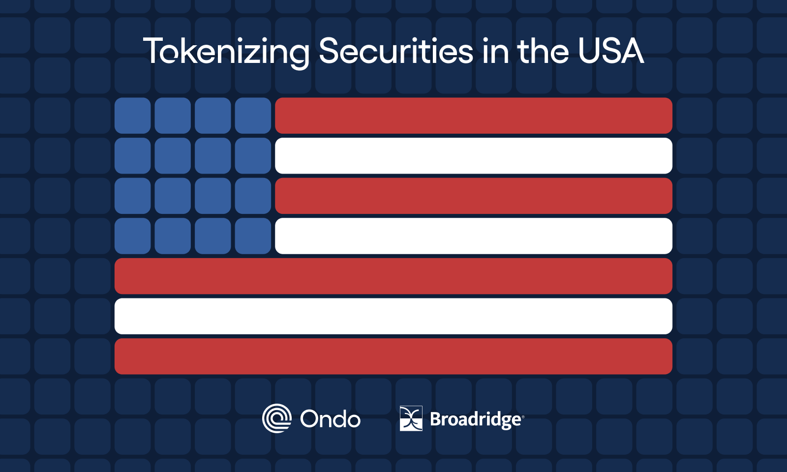 Ondo Finance and Broadridge Launch First Compliant Third-Party Custody Tokenized US Securities on Ethereum