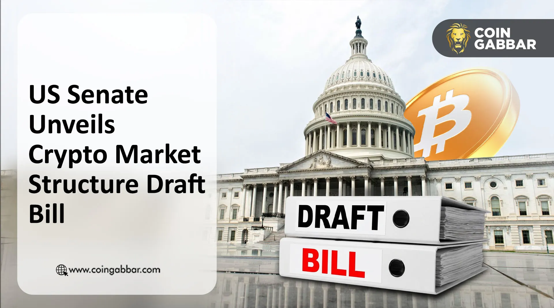 US Senate Unveils Crypto Market Structure Draft: CLARITY Act of 2026