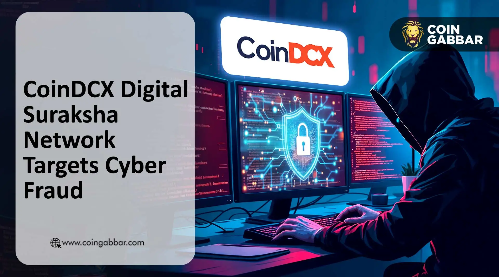 CoinDCX推出1亿卢比反诈网络,开放1200余个假站点数据