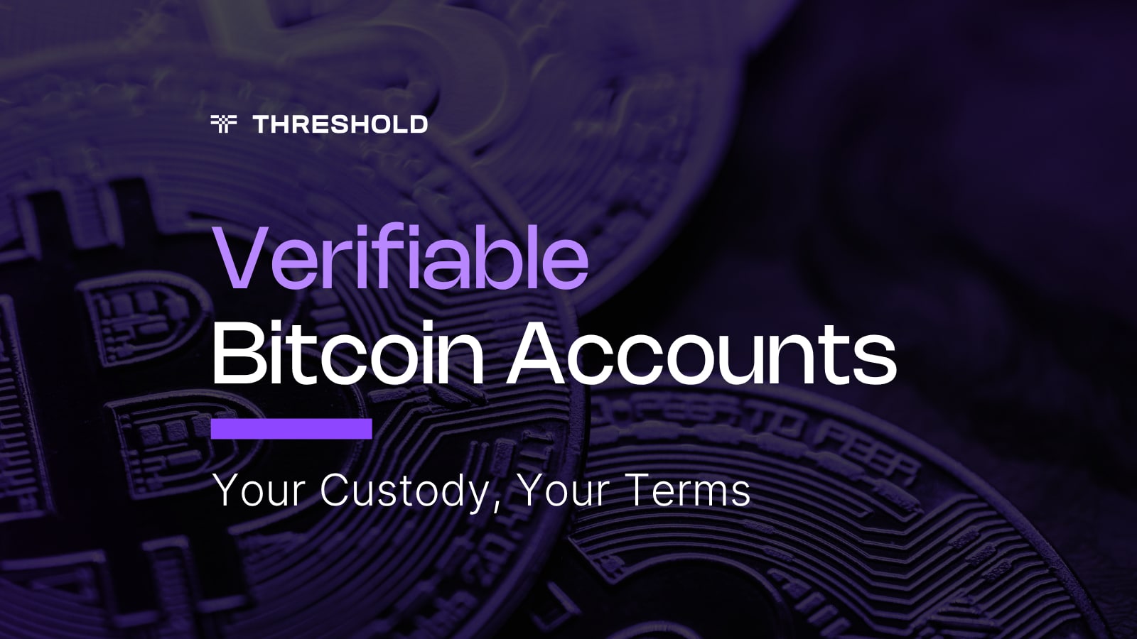 Threshold发布机构级比特币账户框架,主打可验证托管与链上放贷