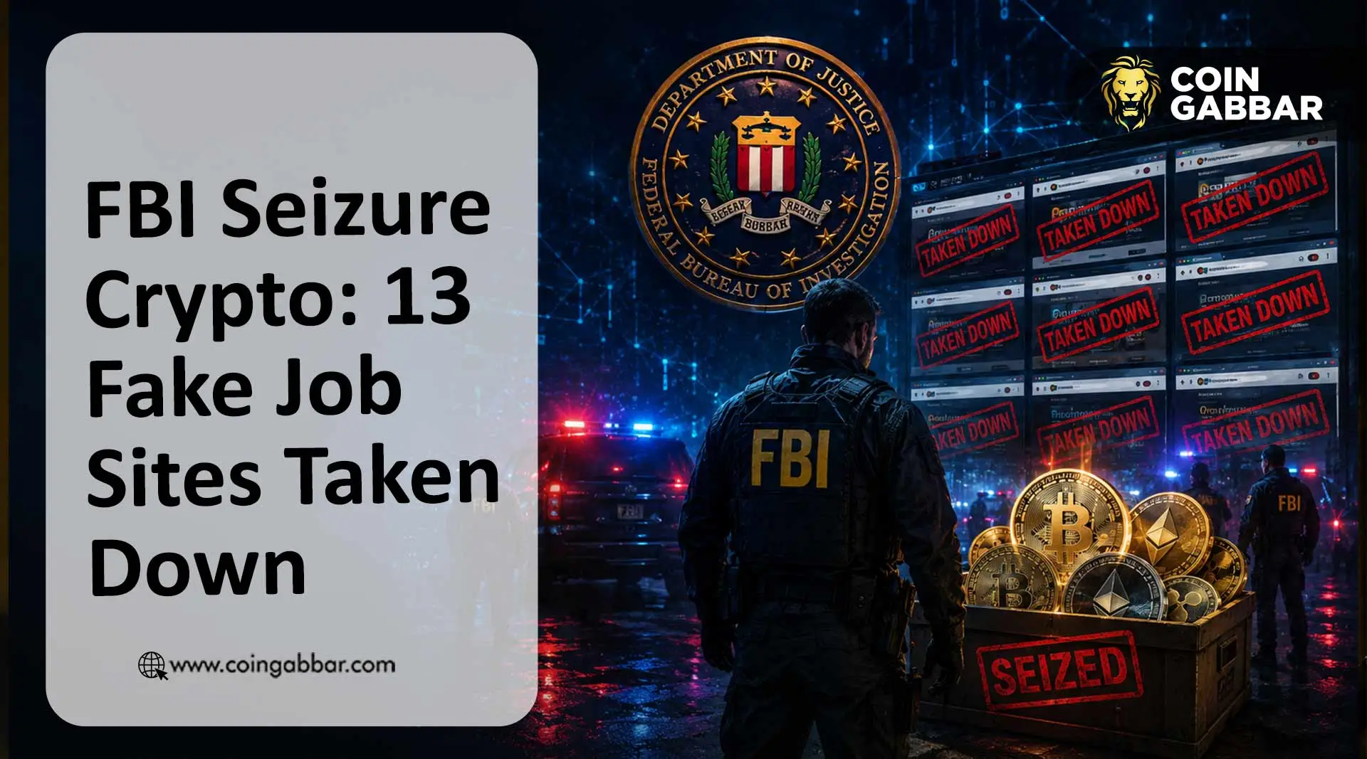 FBI查封13个伪装咨询公司域名 加密货币成间谍支付工具