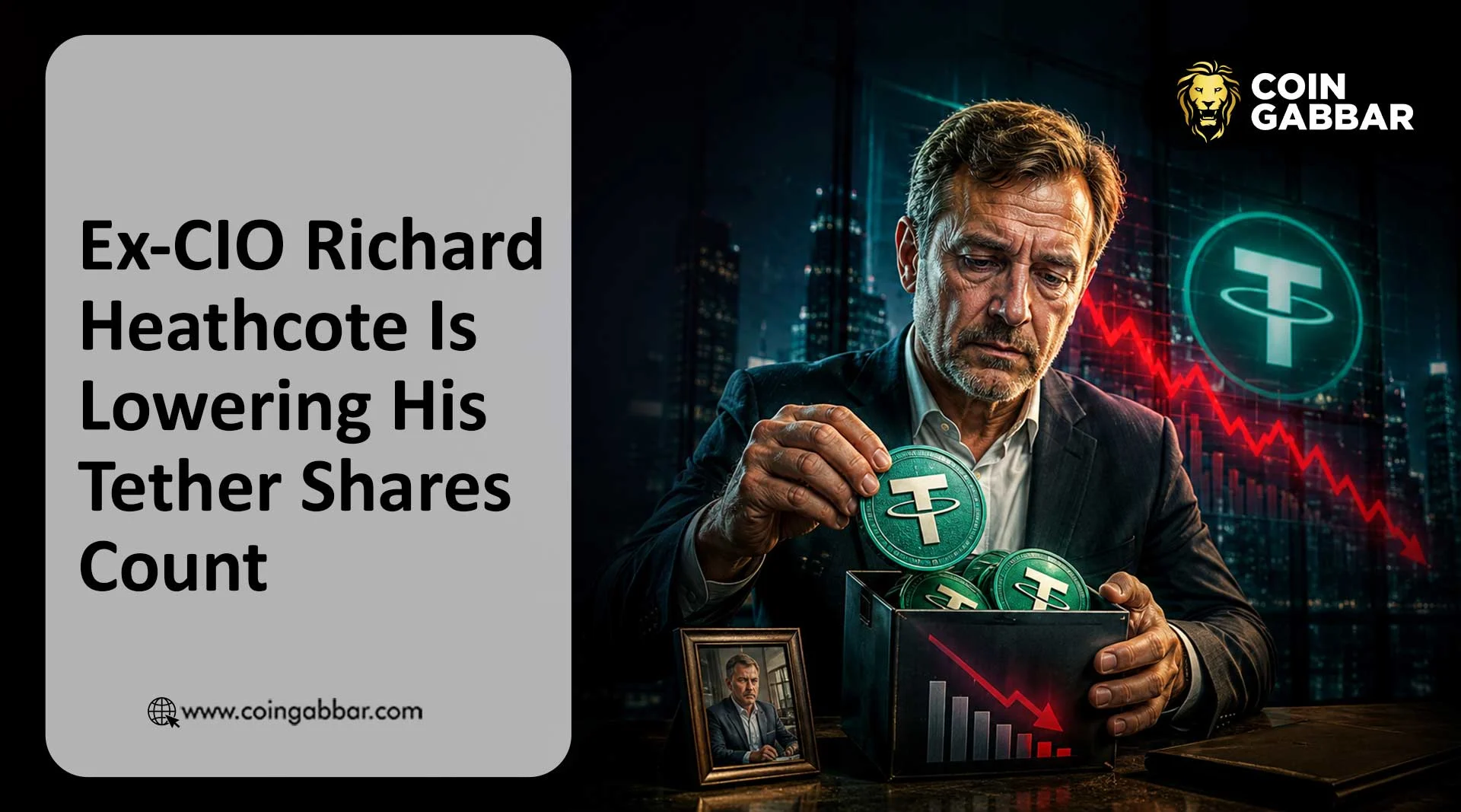 Ex-Tether CIO Richard Heathcote Selling Stake, PJT Partners Handles Private Deal