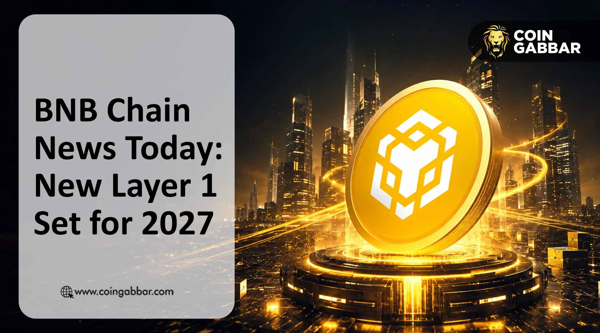 BNB Chain发布2026下半年技术路线图:2027年主网上线专为AI代理交易打造的全新L1链