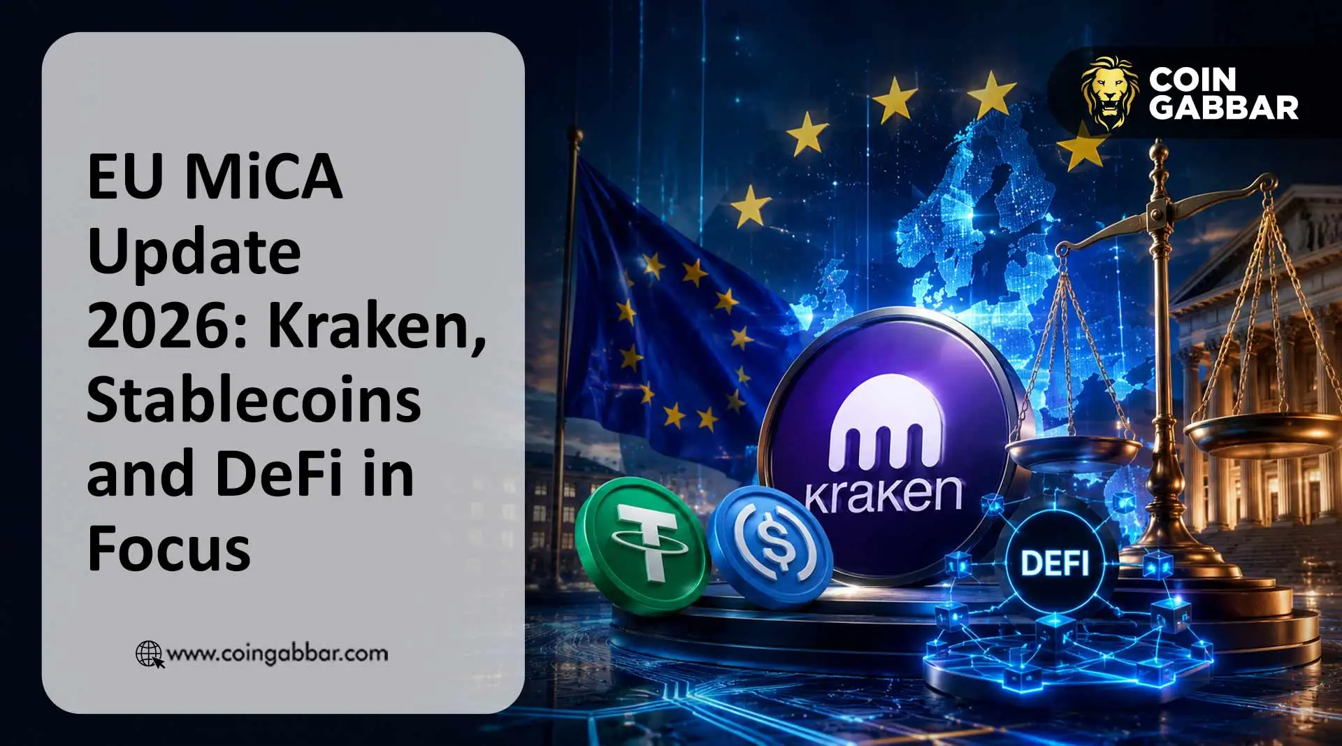 欧盟MiCA全面生效:21家稳定币发行方获批,Kraken谋求银行牌照