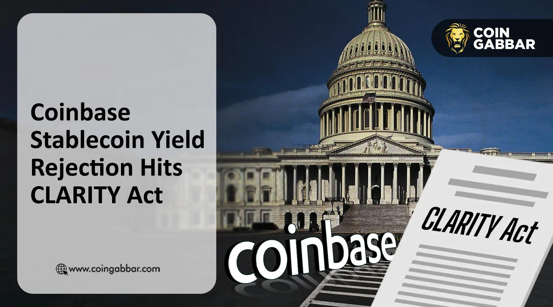 Coinbase拒签稳定币收益条款,CLARITY法案前途未卜