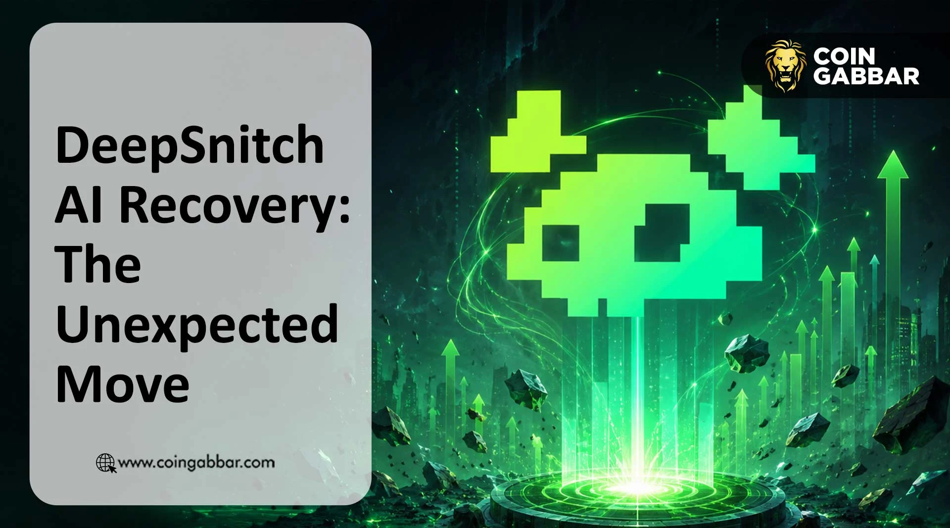 DeepSnitch AI 暴跌99%后绝地反弹7200%,DSNT代币能否借CEX上市冲新高?